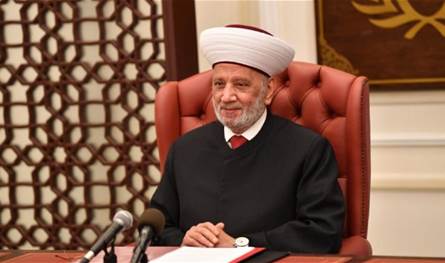ردٌّ مدو للمفتي دريان: لم يعد أحدٌ منّا مقتنعاً بالأساليب المنتهجة في مواجهة العدو ولجوء الدولة إلى التفاوض يستحق الترحيب
